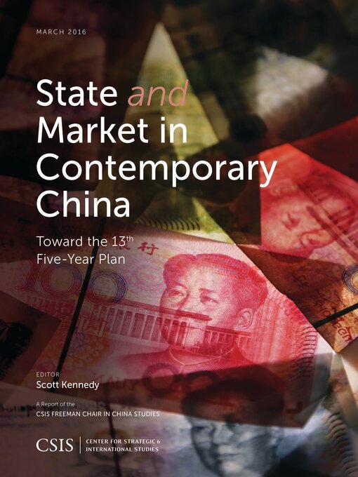 Title details for State and Market in Contemporary China by Scott Kennedy - Available